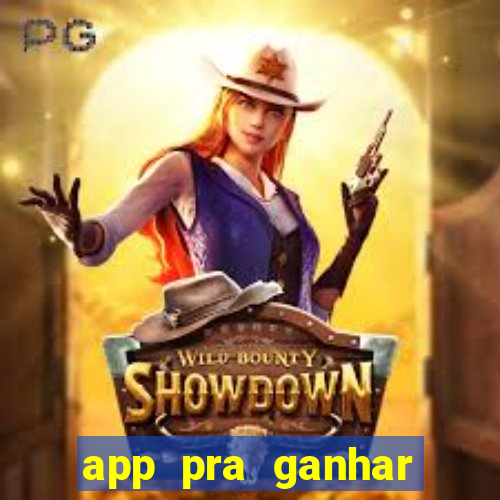 app pra ganhar dinheiro jogando